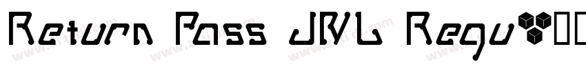 Return Pass JNL Regu字体转换